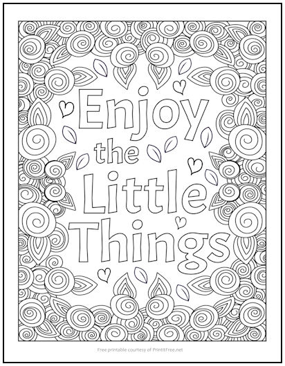 Enjoy the Little Things Coloring Page